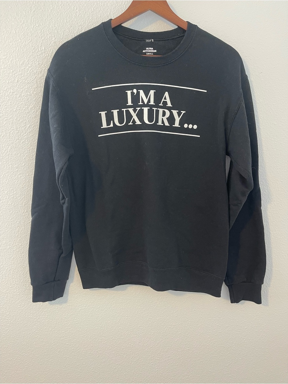 Black 'I'M A LUXURY...' Crewneck Sweatshirt